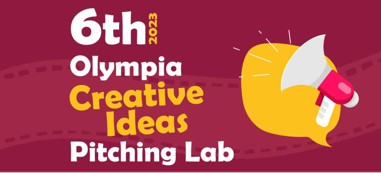 6ο Olympia «Creative Ideas» Pitching Lab: Η προθεσμία υποβολής προτάσεων πλησιάζει!